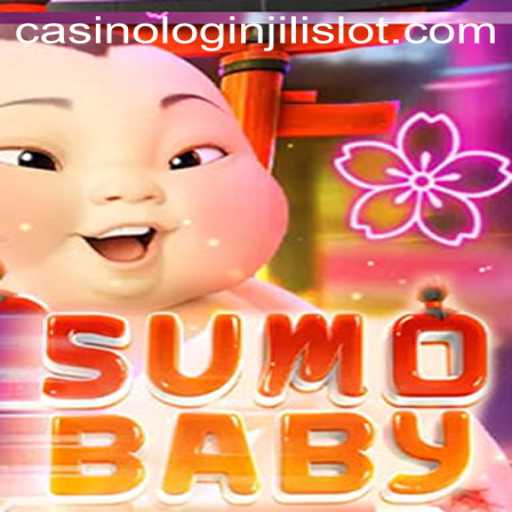 Exploring the World of SumoBaby and the Intrigue of JiliSlot Casino Login
